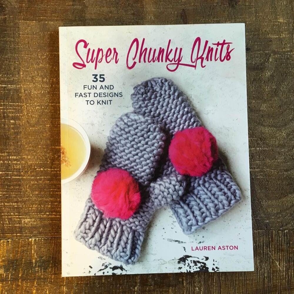 Super Chunky Knits 35 Fun Fast Designs Knitting Pattern Book Knit Mitten Scarf